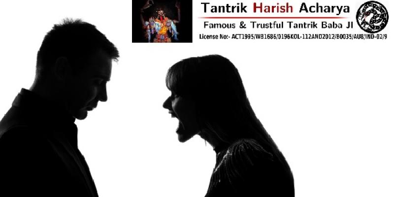 Divorce Problem Solution Bengali Tantrik baba ji in Gurugram